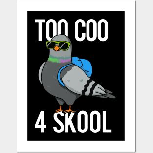 Too Coo For Skoo Cute School Bird Pun Posters and Art